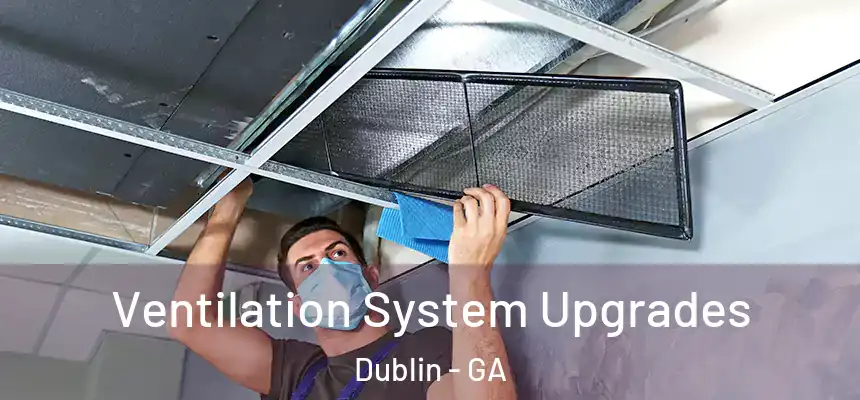  Ventilation System Upgrades Dublin - GA